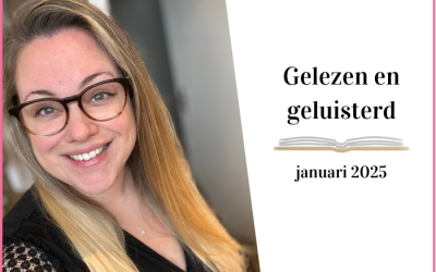 Gelezen en geluisterd: januari 2025