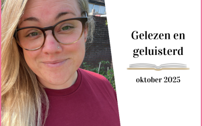 Gelezen en geluisterd: oktober 2025